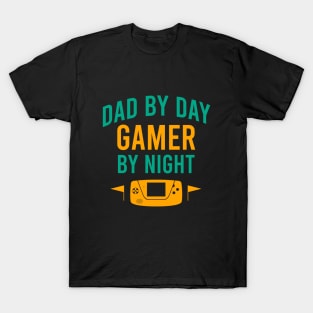 Dad by day gamer by night T-Shirt